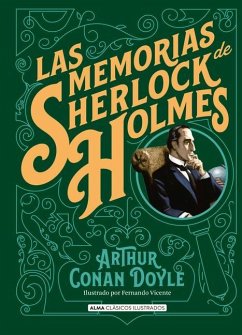 Las Memorias de Sherlock Holmes - Doyle, Arthur Conan