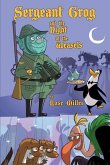 Sergeant Grog and the Night of the Weasels