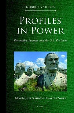 Profiles in Power: Personality, Persona, and the U.S. President