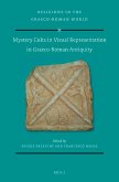 Mystery Cults in Visual Representation in Graeco-Roman Antiquity