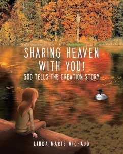 Sharing Heaven with You! - Michaud, Linda Marie