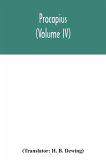 Procopius (Volume IV)