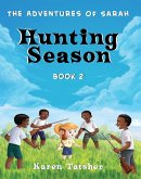 Hunting Season (The Adventures of Sarah, #2) (eBook, ePUB)