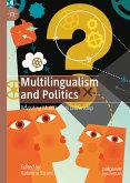 Multilingualism and Politics (eBook, PDF)