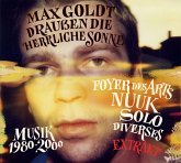 Draußen Die Herrliche Sonne - Musik 1980 - 2000 (E