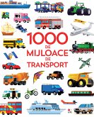 1000 De Mijloace De Transport (fixed-layout eBook, ePUB)