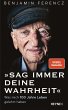 Sag immer Deine Wahrheit - Bild 1