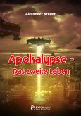 Apokalypse – Das zweite Leben (eBook, PDF)