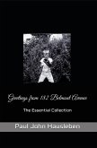 Greetings from 182 Belmont Avenue The Essential Collection (eBook, ePUB)