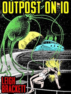 Outpost on Io (eBook, ePUB) - Brackett, Leigh