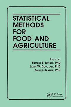 Statistical Methods for Food and Agriculture (eBook, PDF) - Bender, Filmore E