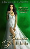 Tentación Prohibida (Amor Prohibido, #2) (eBook, ePUB) Tentación Prohibida (Amor Prohibido, #2) (eBook, ePUB)