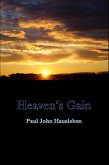 Heaven's Gain (The Adventures of Harry and Paul) (eBook, ePUB)