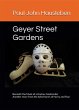 Geyer Street Gardens: Beneath the Mask... - Bild 1