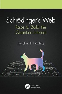 Schrödinger's Web (eBook, PDF) - Dowling, Jonathan P.