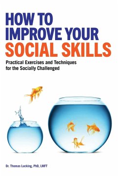 How to Improve Your Social Skills - Lucking, Thomas