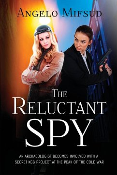 The Reluctant Spy - Mifsud, Angelo