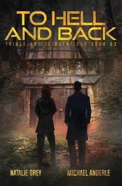 To Hell And Back - Anderle, Michael; Grey, Natalie