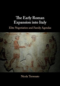 The Early Roman Expansion into Italy - Terrenato, Nicola (University of Michigan, Ann Arbor)