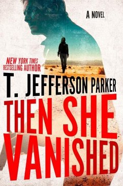 Then She Vanished - Parker, T. Jefferson