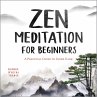 Zen Meditation for Beginners - Bild 1