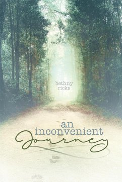 an inconvenient journey - Ricks, Bethny