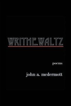 Writhe. Waltz - McDermott, John A.