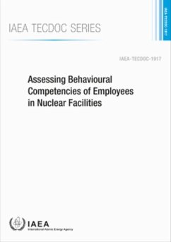 Assessing Behavioural Competencies of Employees in Nuclear Facilities: IAEA Tecdoc No. 1917 - IAEA