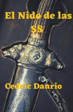 El Nido de las SS - Daurio, Cedric