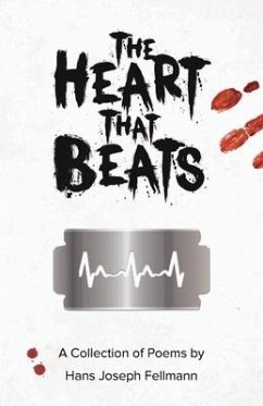 The Heart That Beats - Fellmann, Hans Joseph