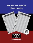 Mexican Train Score Sheets