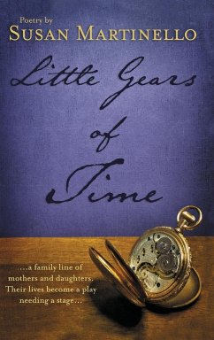 Little Gears of Time - Martinello, Susan