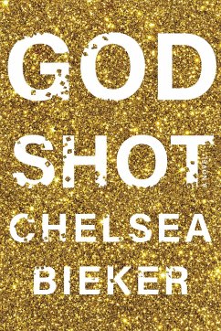 Godshot - Bieker, Chelsea