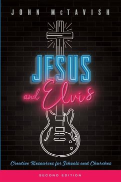 Jesus and Elvis, Second Edition