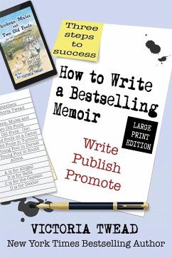 How to Write a Bestselling Memoir - LARGE PRINT - Twead, Victoria