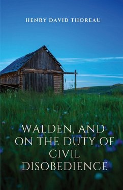 Walden, and On The Duty Of Civil Disobedience - Thoreau, Henry David