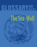 The Sea Wolf Glossary and Notes