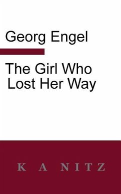 The Girl Who Lost Her Way - Engel, Georg Julius Leopold