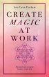 Create Magic at Work - Bild 1