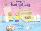 Poppy's Bad Hair Day