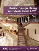 Interior Design Using Autodesk Revit 2021