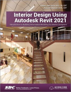 Interior Design Using Autodesk Revit 2021 - Stine, Daniel John; Hansen, Aaron