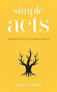 Simple Acts (eBook, ePUB) - Kessler, Jason L