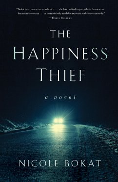 The Happiness Thief - Bokat, Nicole