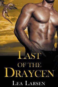 Last of the Draycen - Larsen, Lea