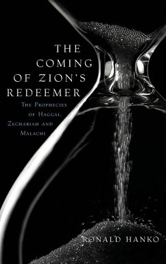 The Coming of Zion's Redeemer - Hanko, Ronald