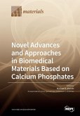 Novel Advances and Approaches in Biomedical Materials Based on Calcium Phosphates