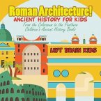 ROMAN ARCHITECTURE ANCIENT HIS