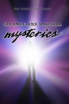 Strange and Unusual Mysteries - Floyd, Jenny; Floyd, Jacob