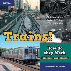 TRAINS HOW DO THEY WORK (ELECT - Pfiffikus